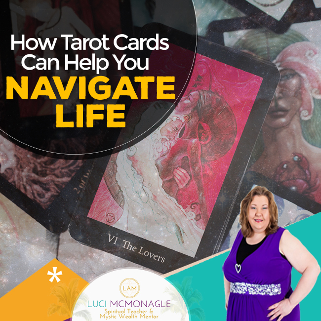 How Tarot Cards Can Help You Navigate Life